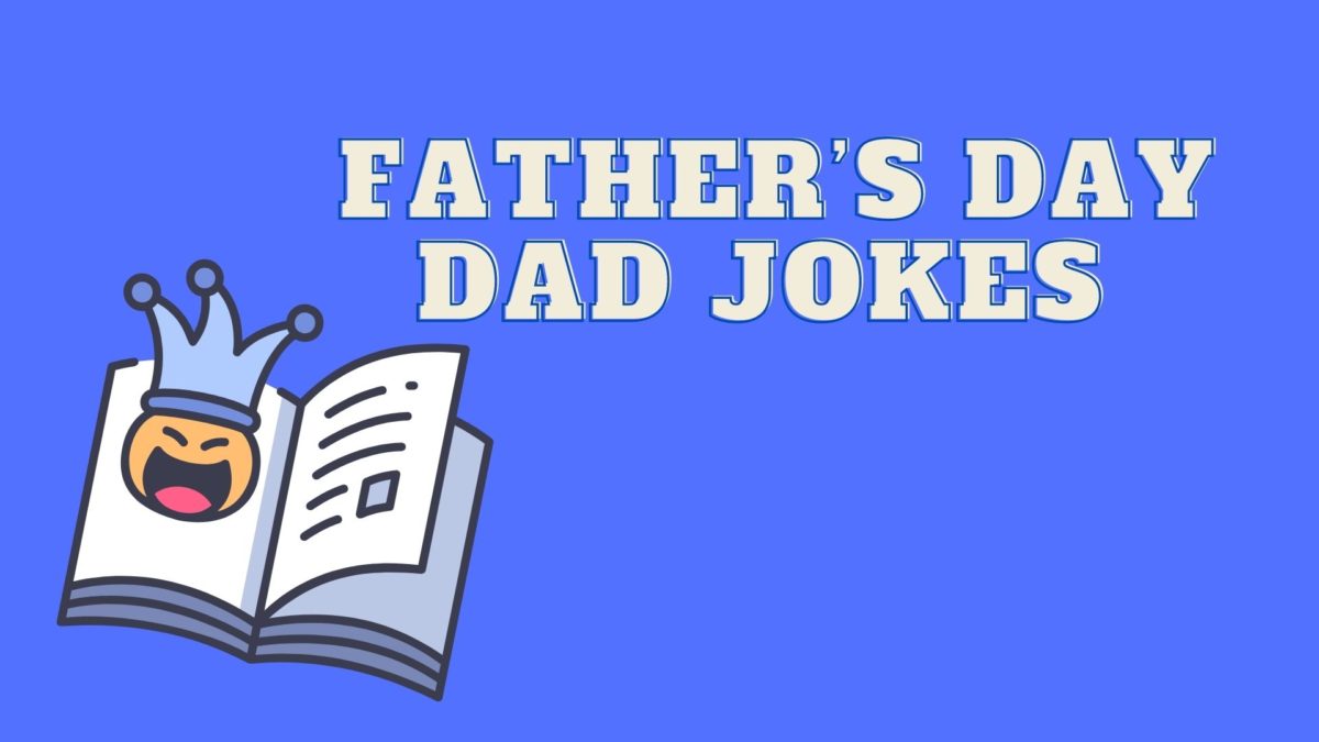 Father’s Day Dad Jokes – Poolesville Seniors