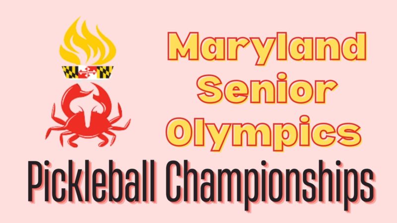 Maryland Senior Olympics Pickleball Championships – Poolesville Seniors