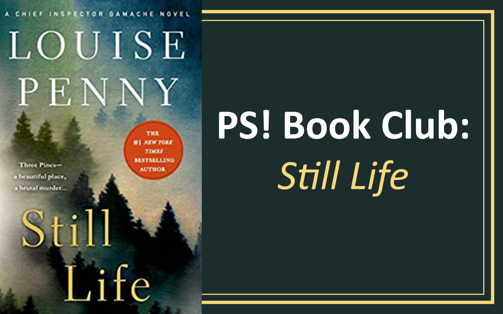 PS! Book Club: Still Life – Poolesville Seniors